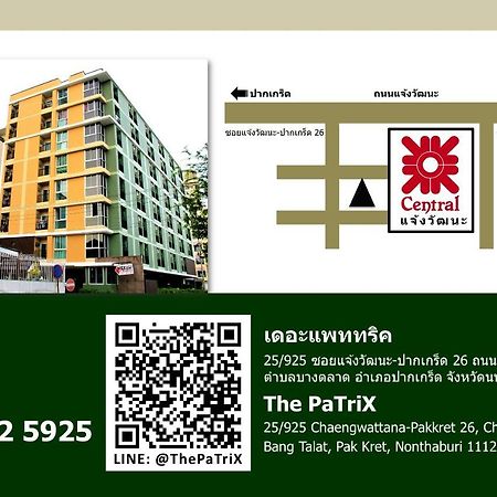 The Patrix Chaengwattana Aparthotel Nonthaburi Exterior photo