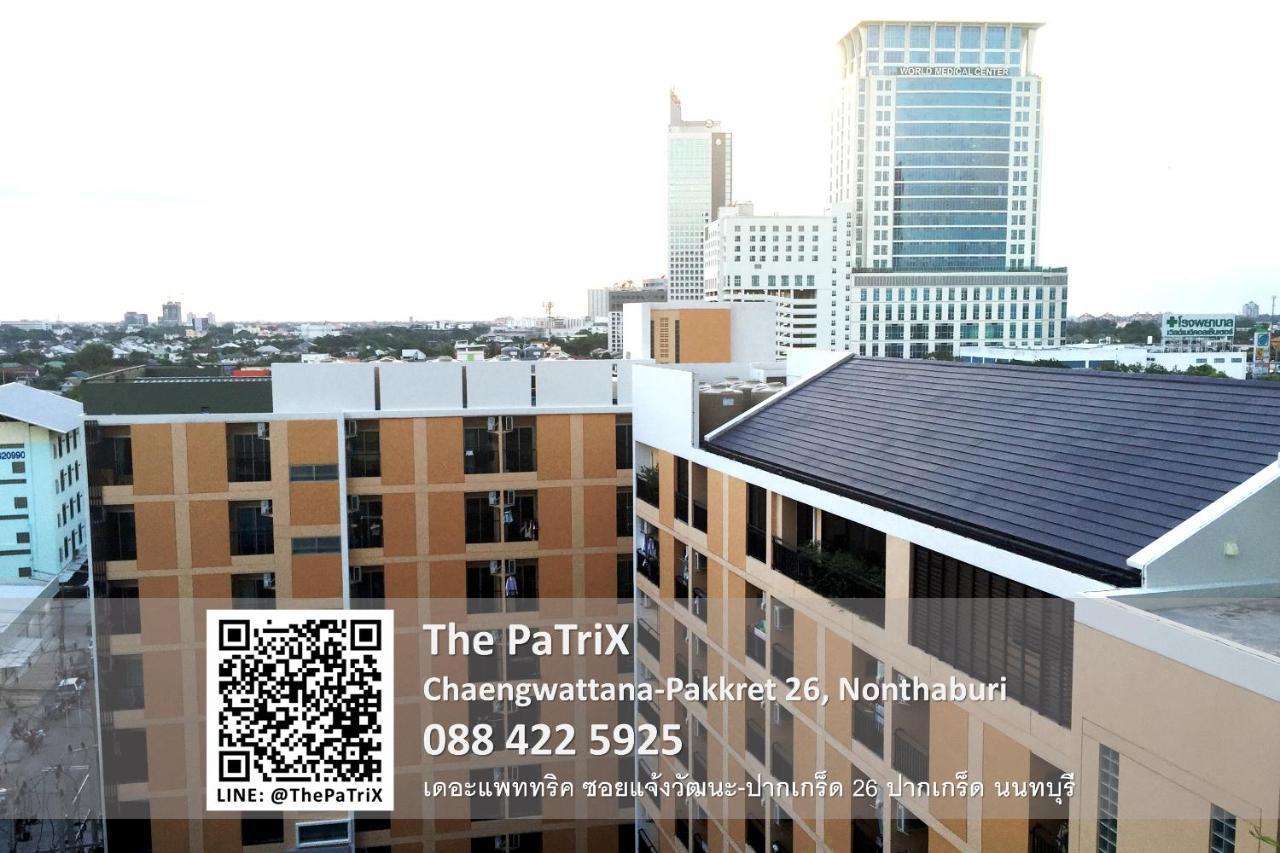 The Patrix Chaengwattana Aparthotel Nonthaburi Exterior photo